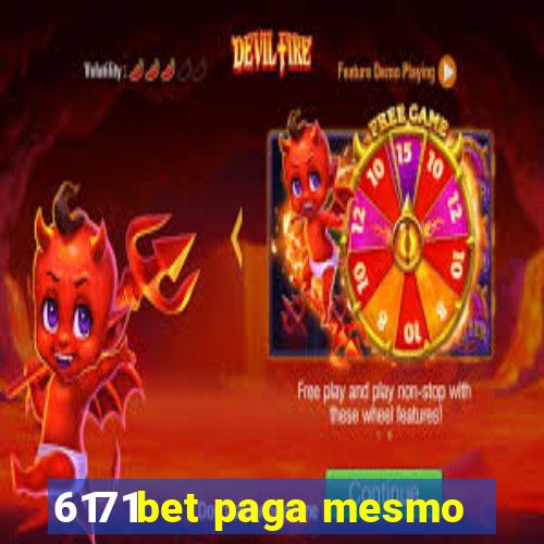 6171bet paga mesmo